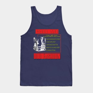 Call me old fashion Tank Top